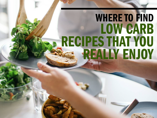 Where to Find Low Carb Recipes That You Really Enjoy