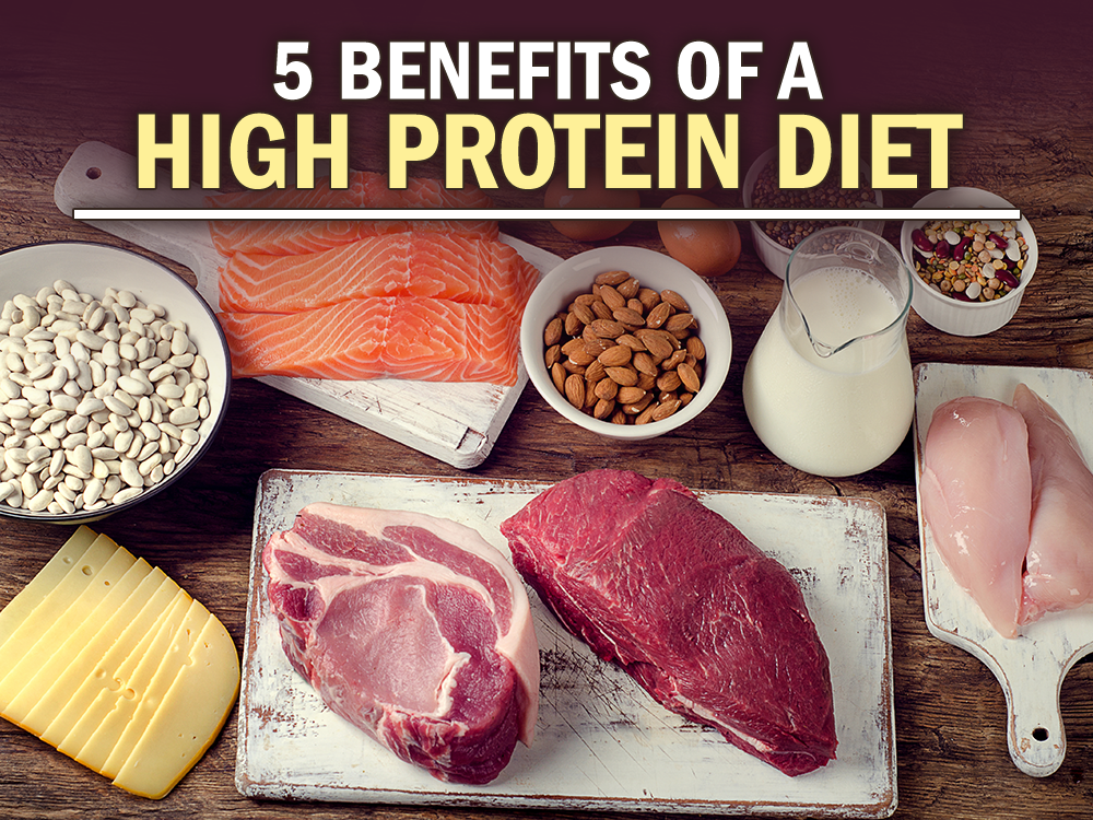 5 Benefits of a High Protein Diet