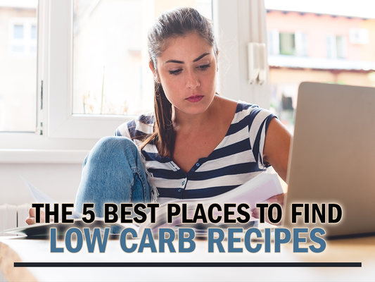 The 5 Best Places to Find Low Carb Recipes