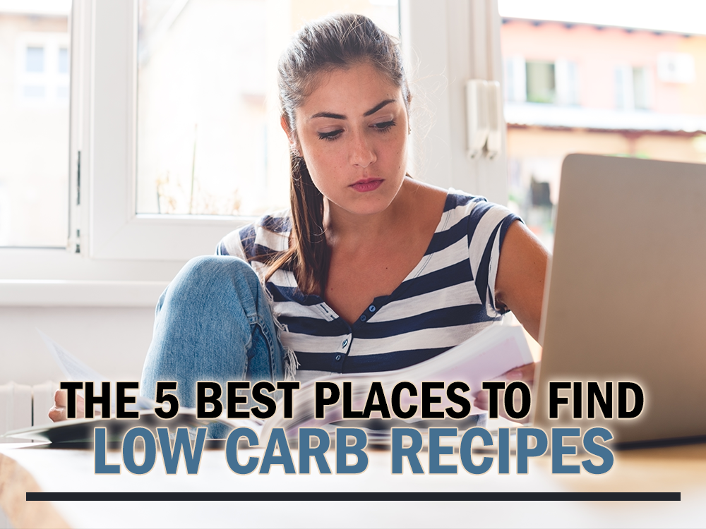 The 5 Best Places to Find Low Carb Recipes